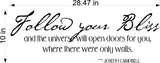 Follow Your Bliss Wall Decal  Inspirational Home Decor Sticker