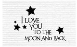 I Love You to The Moon and Back Inspirational Words Quote Home Decor Vinyl Wall Art Stickers Decals Graphics
