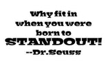 Standout Dr Seuss Inspirational Words Quote Home Decor Vinyl Wall Art Stickers Decals Graphics