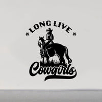 Long Live Cowgirls Decal Sticker for Horse Lovers and Equestrians - CF217