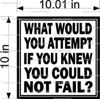 Inspirational Wall Stickers Decal - What Would You Attempt Home Decor