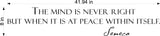 Mind Is Never Right Wall Decal - Inspirational Graphic Home Decor Sticker