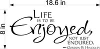 Enjoy Life Wall Decal - Inspirational Home Decor Sticker