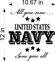 Navy Wall Decal - All Gave Some Some Gave All Graphic Home Decor Sticker