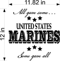 Marines Wall Decal - All Gave Some Some Gave All Graphic Home Decor Sticker