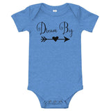 Dream Big Baby 100% cotton one piece.