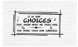 It is Our Choices Inspirational Words Quote Home Decor Vinyl Wall Art Stickers Decals Graphics
